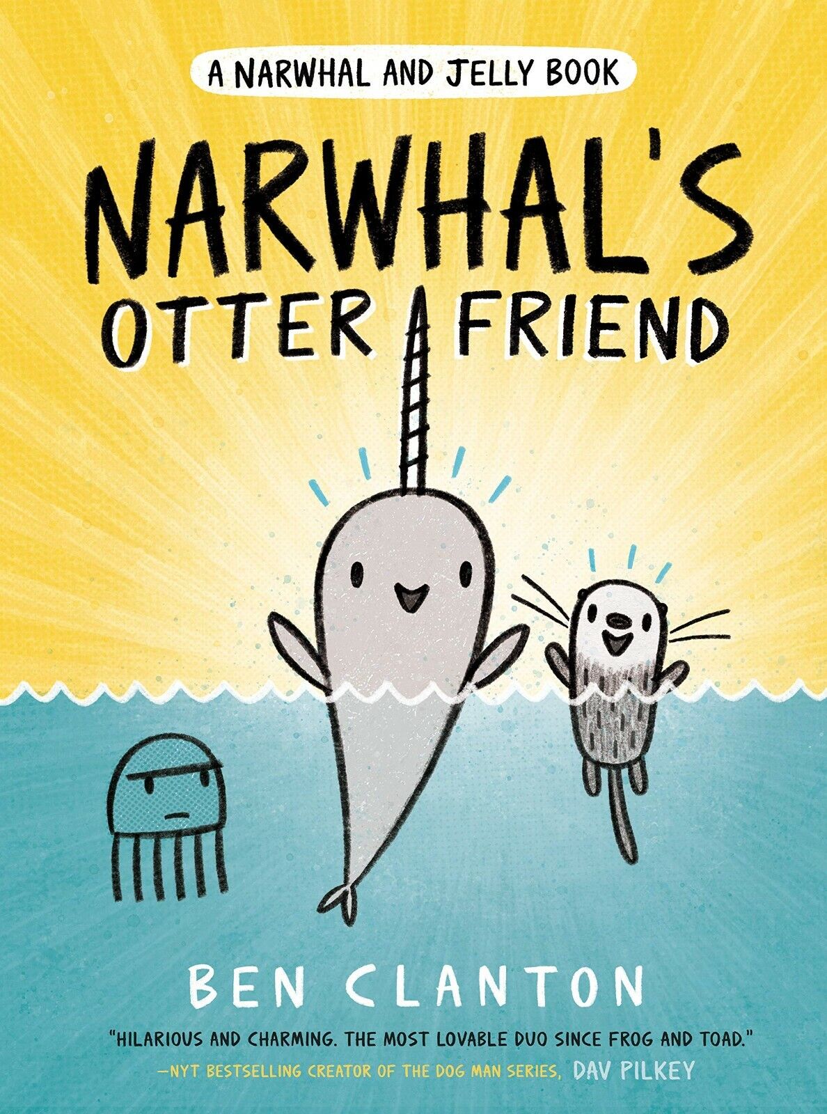 A Narwhal and Jelly Book Ser.: Narwhal: Narwhal's Otter Friend- New