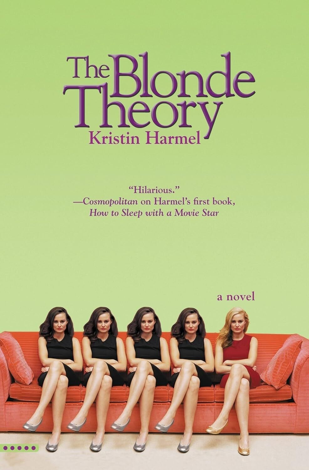 The Blonde Theory by Kristin Harmel (2007, Paperback) Brand New