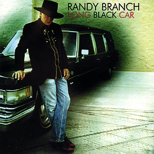 Long Black Car by Randy Branch (CD, 2007) New Sealed