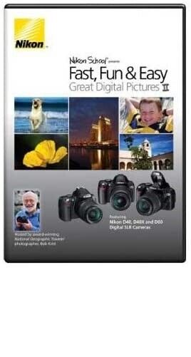 Nikon School DVD: Fun, Fast & Easy II D40, D40X, D60