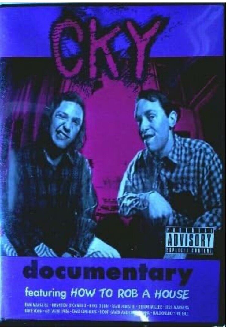 CKY Documentary DVD 2003 Featuring How To Rob A House Bam Margera Ryan Dunn