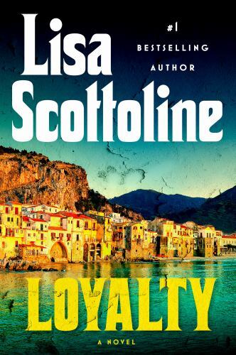 Loyalty by Lisa Scottoline (2023, Hardcover) Not Remainder