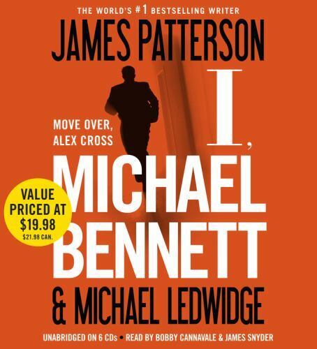 I, Michael Bennett by James Patterson and Michael Ledwidge (2012). Audiobook CD