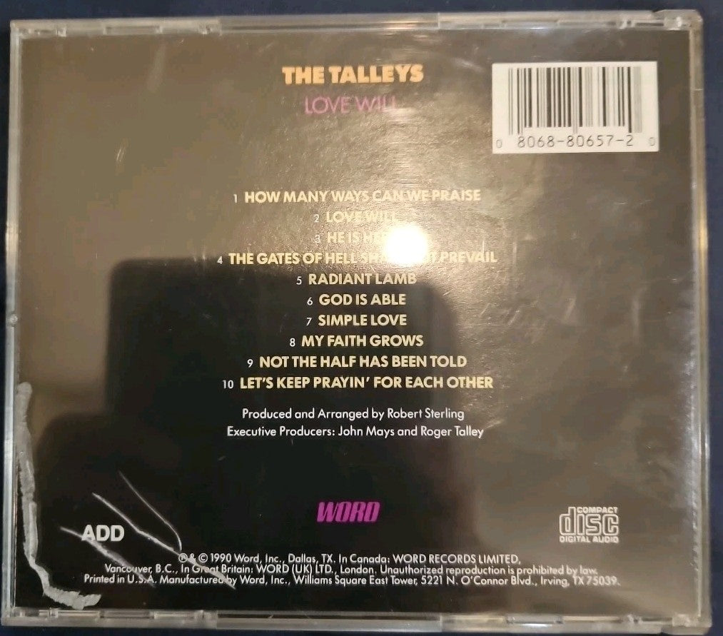 The Talleys- Love Will (CD, 1990, Word)