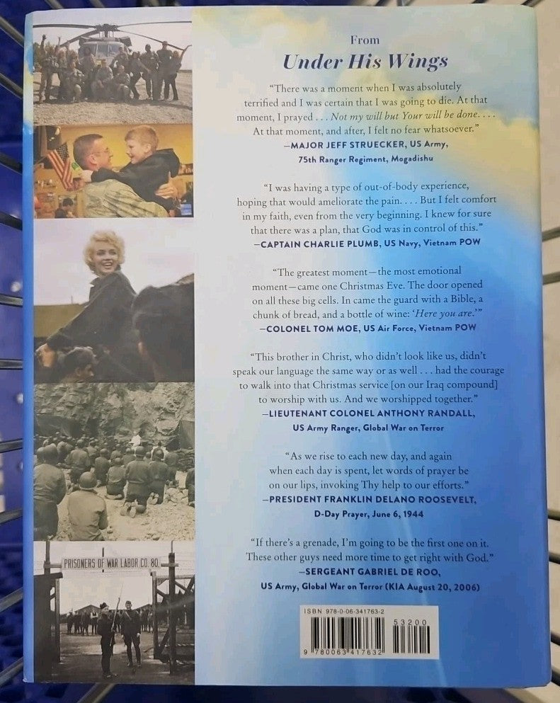 Under His Wings : How Faith on the Front Lines Has Protected American Troops by