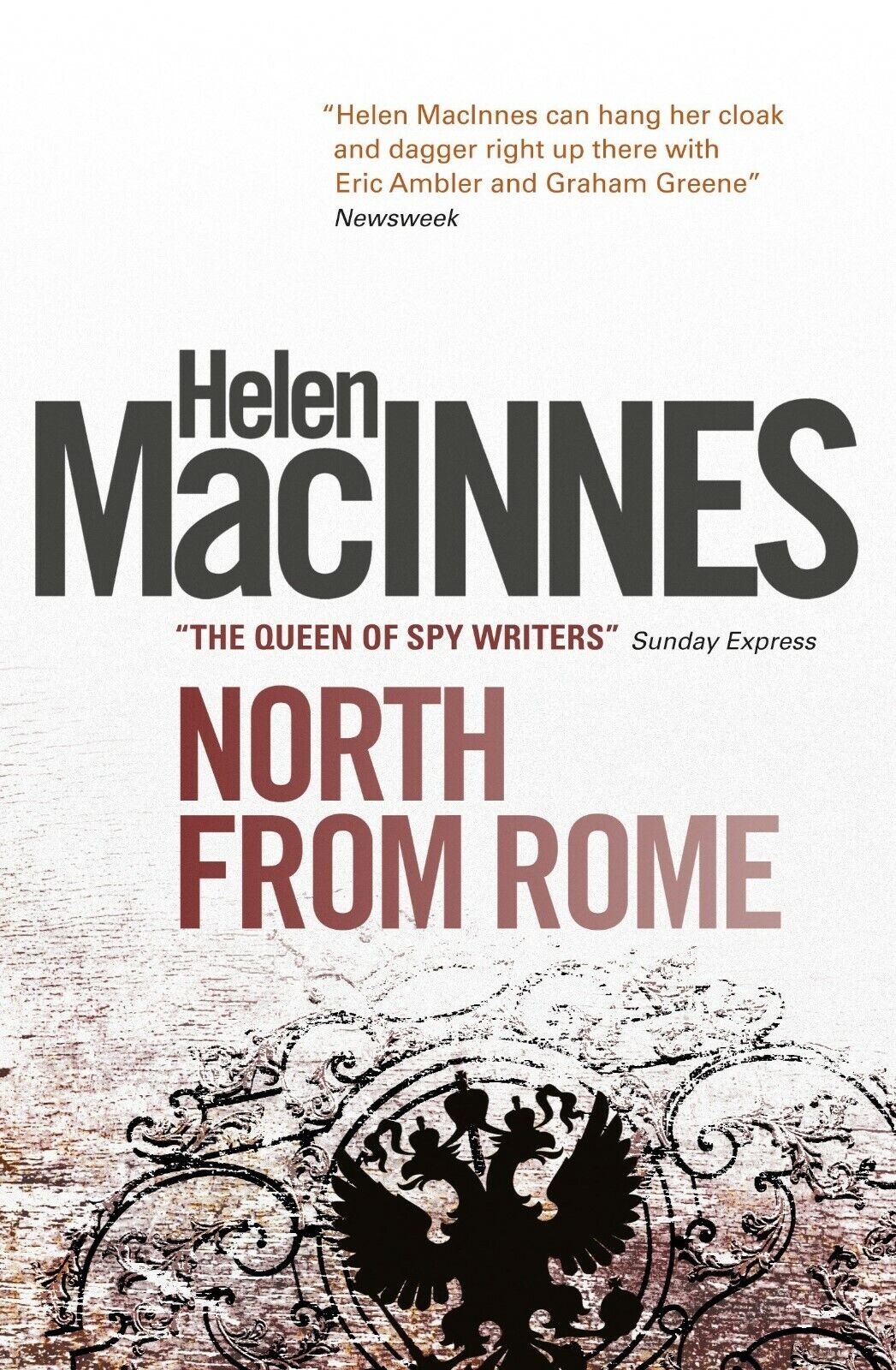 North from Rome by Helen MacInnes (2013, Paperback) Brand New