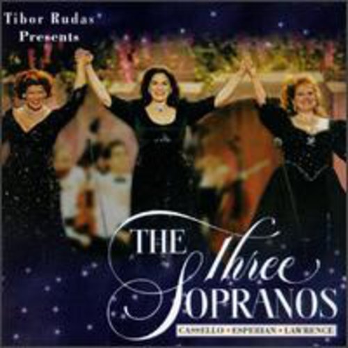 Three Sopranos by Three Sopranos (Cassello / Esperian / Lawrence) (CD, 1996)