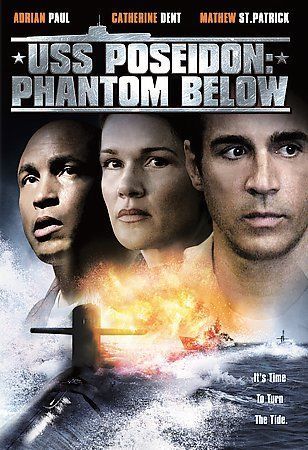 USS Poseidon: Phantom Below (DVD, 2006)Adrian Paul, Catherine Dent