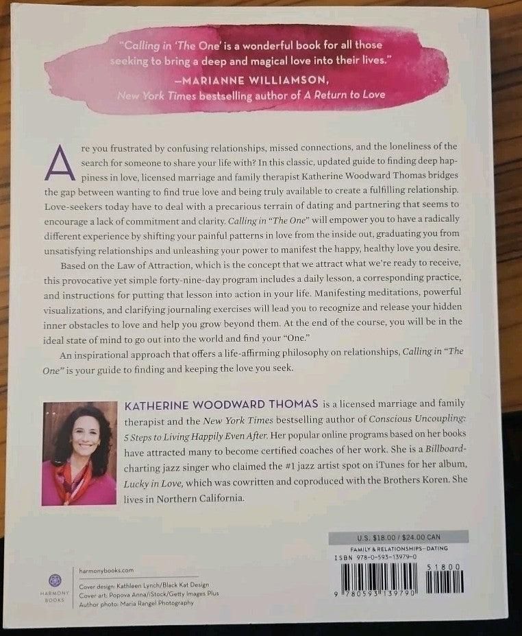 Calling in "The One" Revised and Expanded: 7 Weeks to Attract the Love of ..