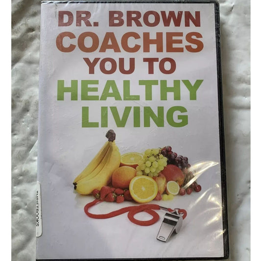 Dr. Brown - Coaches You to Healthy Living (DVD) Factory Sealed
