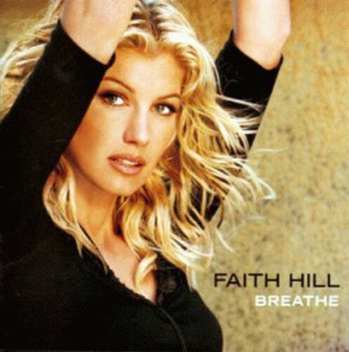 Breathe by Hill, Faith (CD, 1999) 