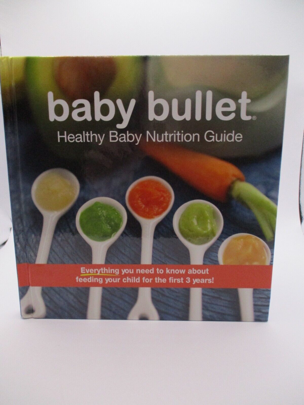 **NEW** Baby Bullet Healthy Baby Nutrition Guide Recipes Hardcover Book **NEW**