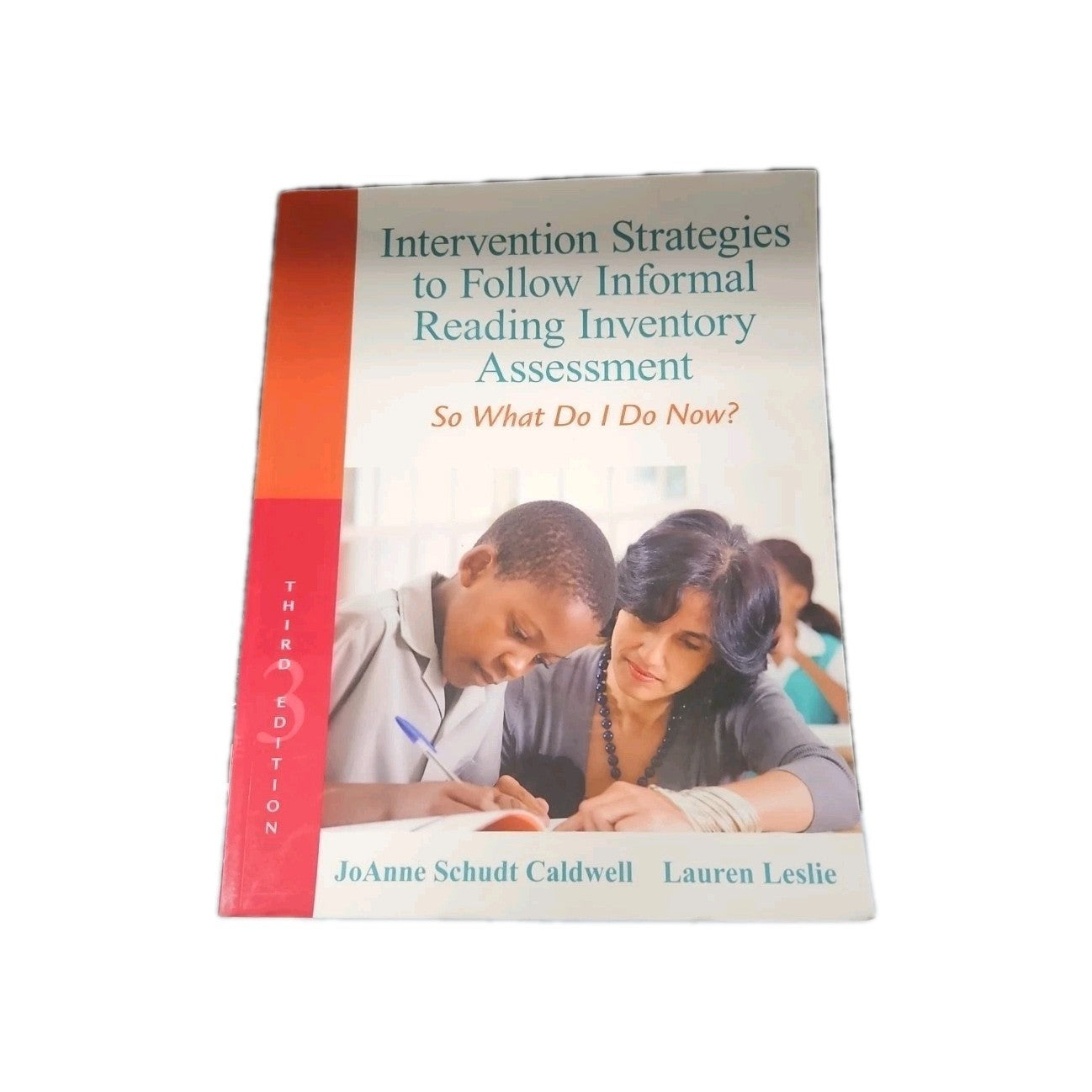 Intervention Strategies to Follow Informal Reading Inventory Assessment : So...
