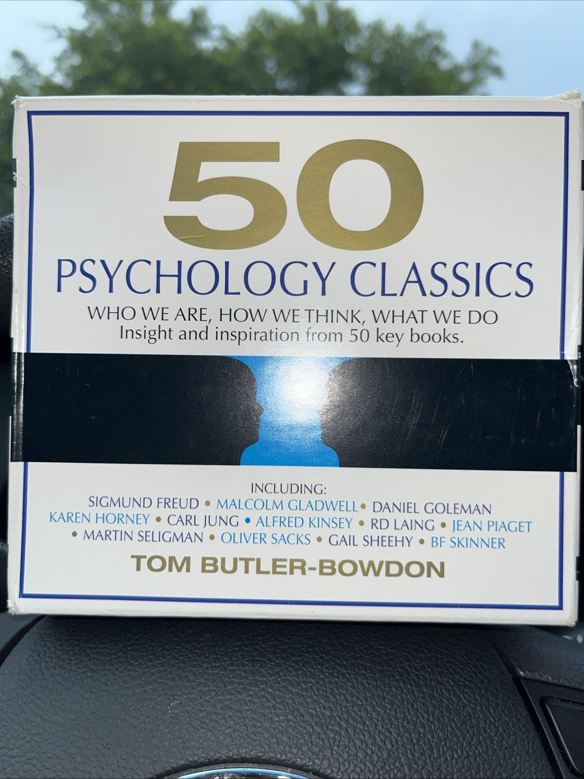 50 Psychology Classics : Who We Are, How We Think, What We Do by Tom...