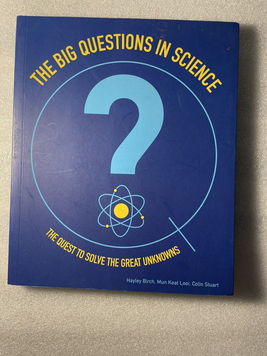 The Big Questions in Science - Paperback By Hayley Birch - GOOD