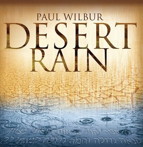 Desert Rain by Paul Wilbur (CD, 2018) Disc Only