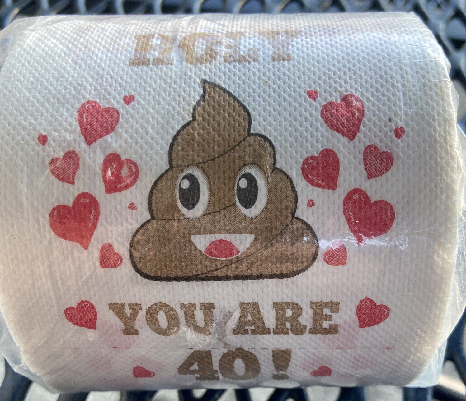 Holy Crap You Are 40 Toilet Paper Roll