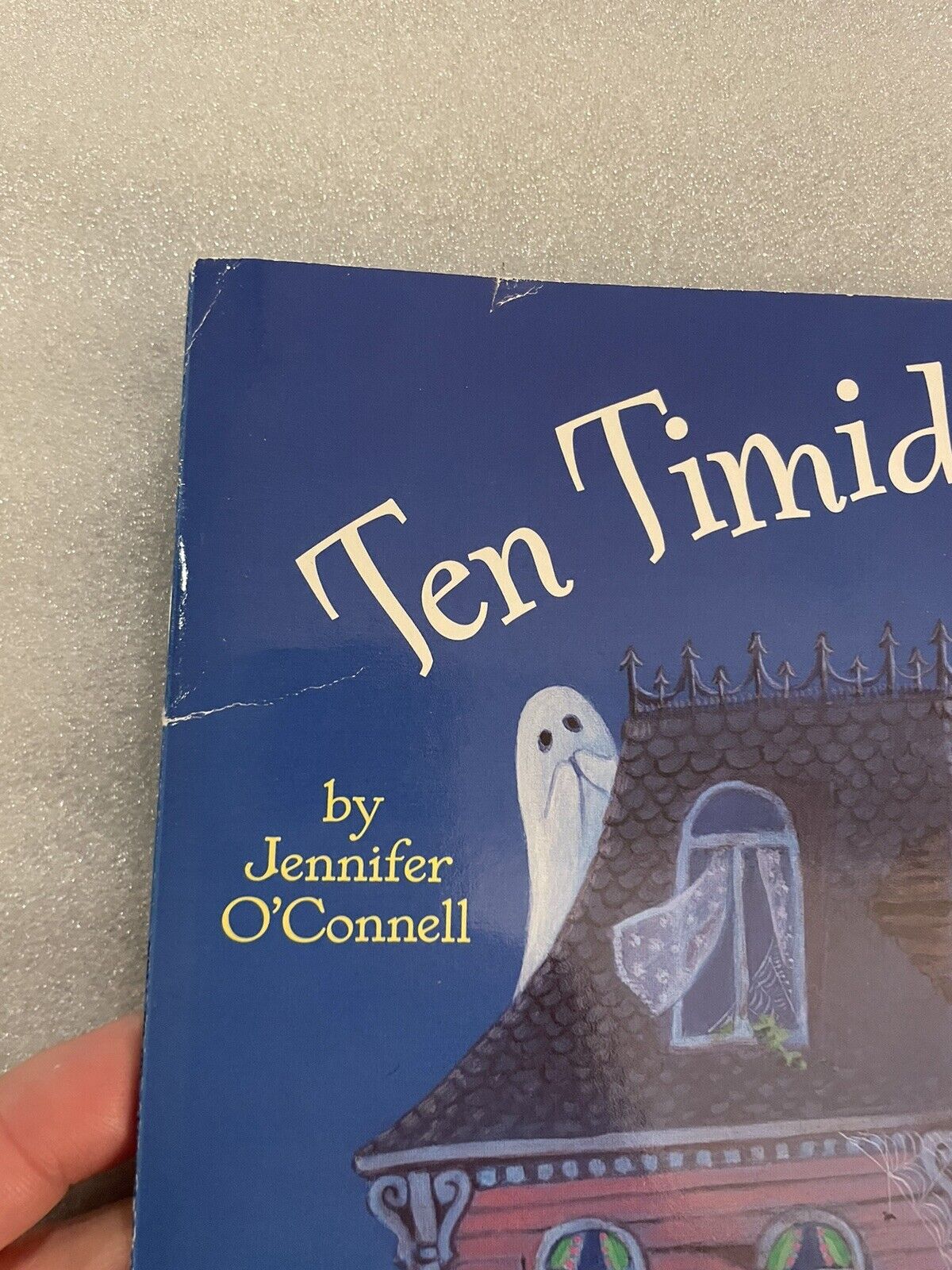 Ten Timid Ghosts by Jennifer O'Connell (2000, Trade Paperback)