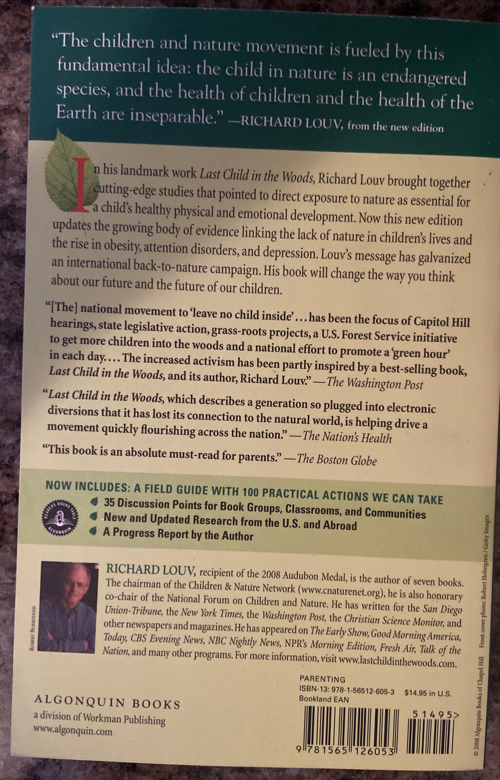 Last Child in the Woods : Saving Our Children from Nature-Deficit Disorder by...