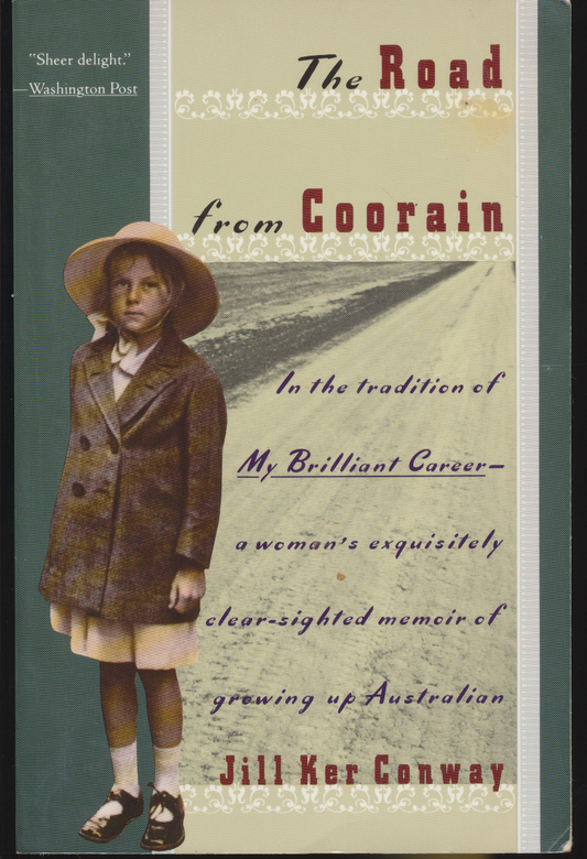  The Road from Coorain by Jill Ker Conway (1990, Softcover)