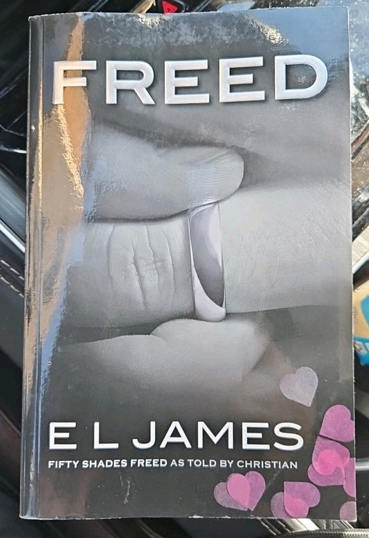 Freed : Fifty Shades Freed As Told by Christian by E. L. James (2021, Trade...