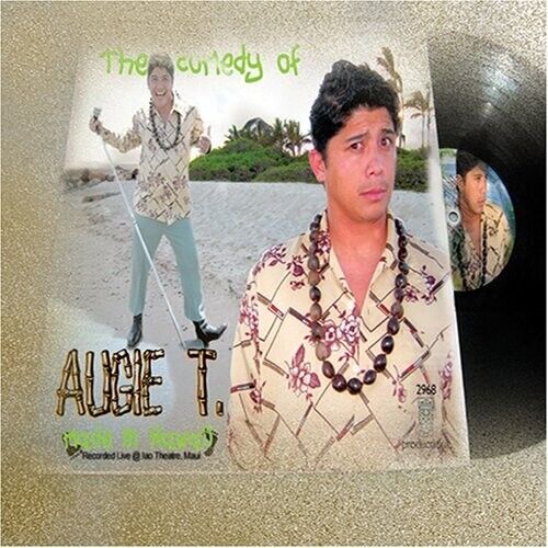 Augie T: Made in Hawaii [CD] Hawaii Comedy (2005) -- NEW! SEALED!!