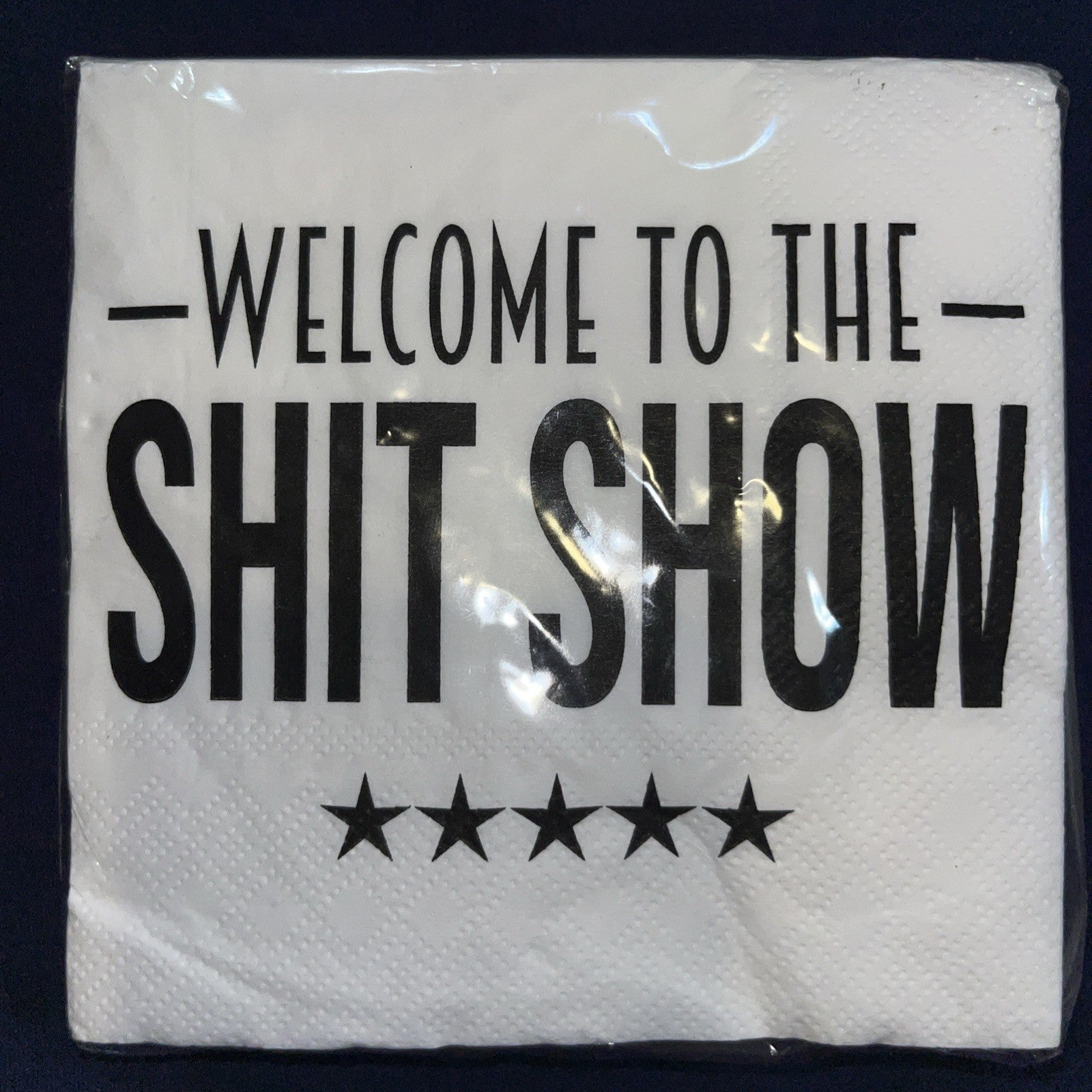 Welcome To The Sh*t Show Beverage Napkins 20 Ct