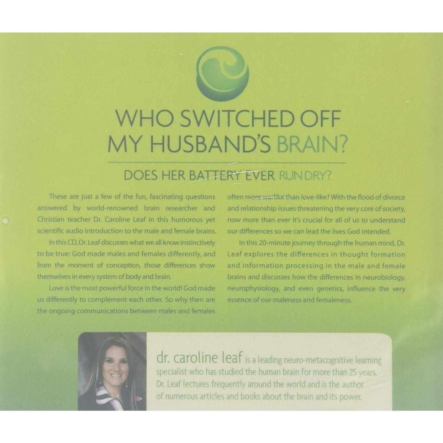 WHO SWITCHED OFF MY HUSBAND'S BRAIN? DOES HER BATTERY EVER RUN DRY? (CD) NEW