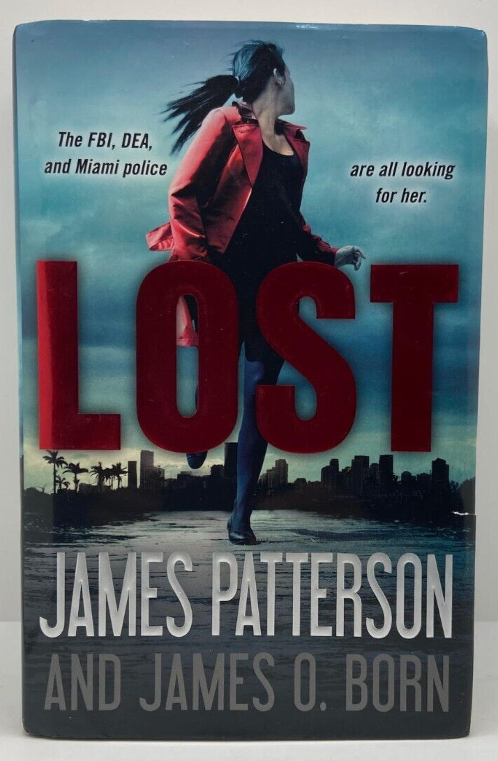 Lost by Patterson, James; Born, James O. [HARDCOVER]