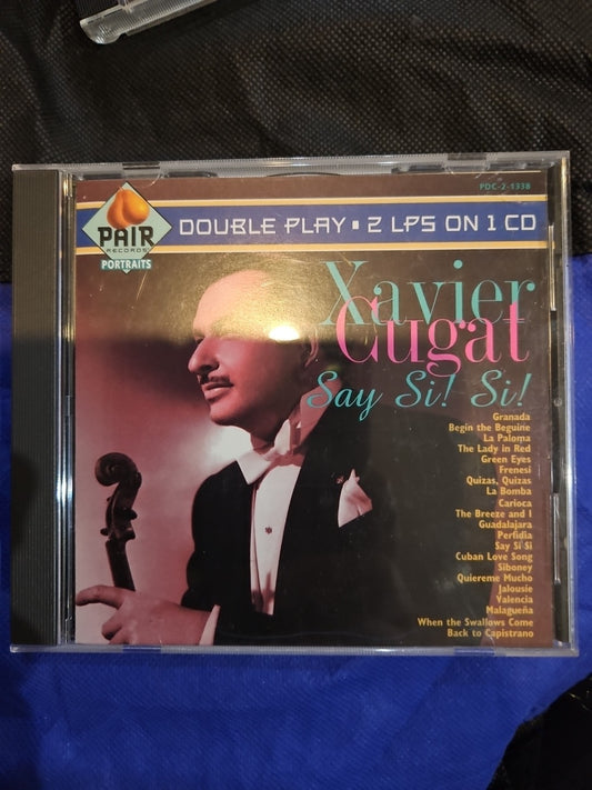 Say Si! Si! by Xavier Cugat (CD, Nov-1994, Pair)