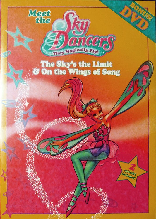 Meet the Sky Dancers - Sky's the Limit + Wings of Song (DVD)