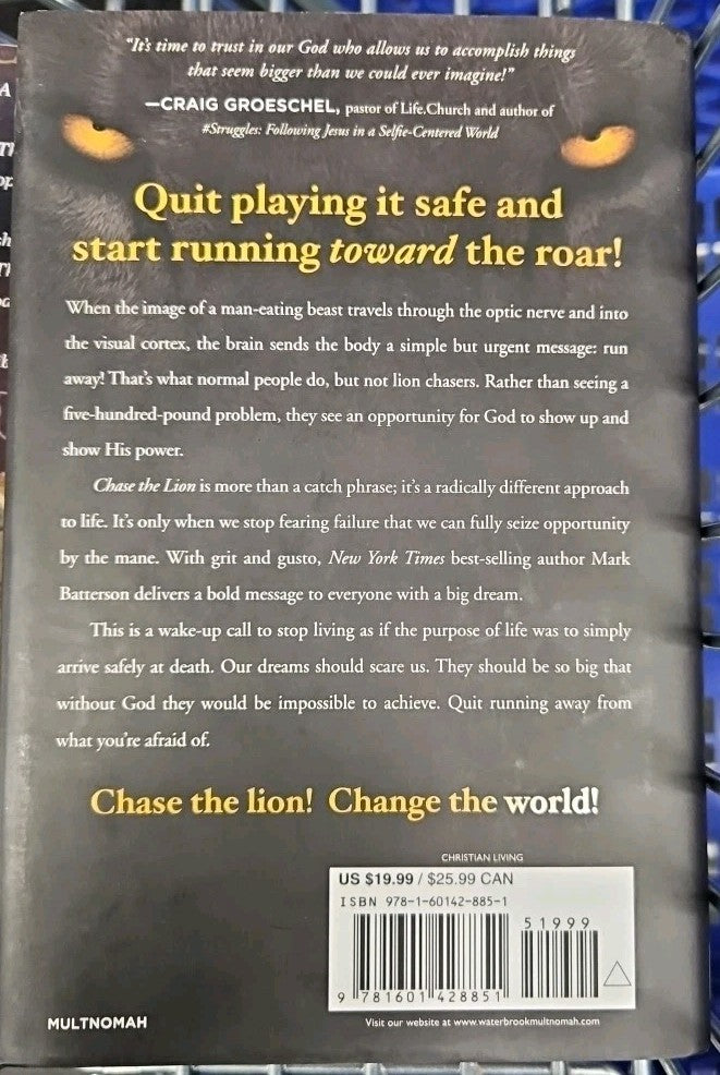 Chase the Lion : If Your Dream Doesn't Scare You, It's Too Small by Mark...