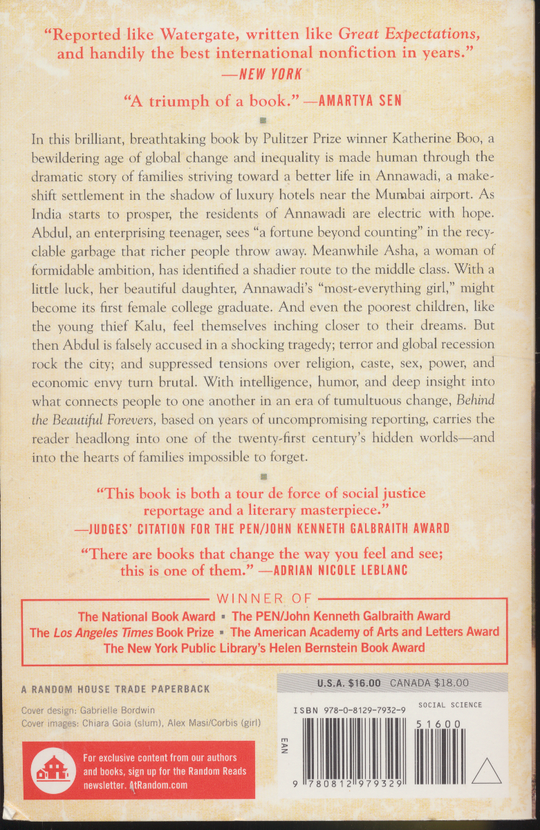 Behind the Beautiful Forevers : Life, Death, and Hope in a Mumbai Undercity by K