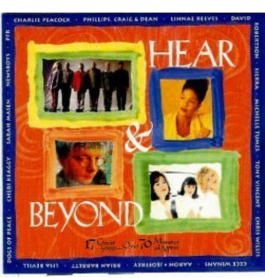 Hear & Beyond [Christian] by Various Artists (Cd 1996)