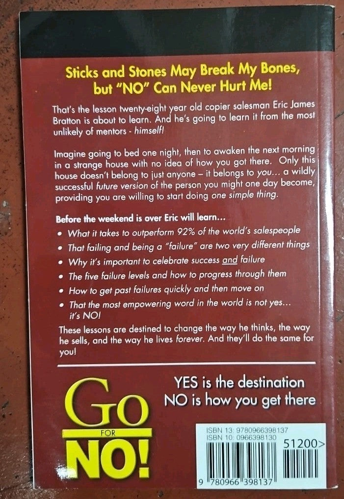 Go for No! : Yes Is the Destination, No Is How You Get There by Andrea Waltz and
