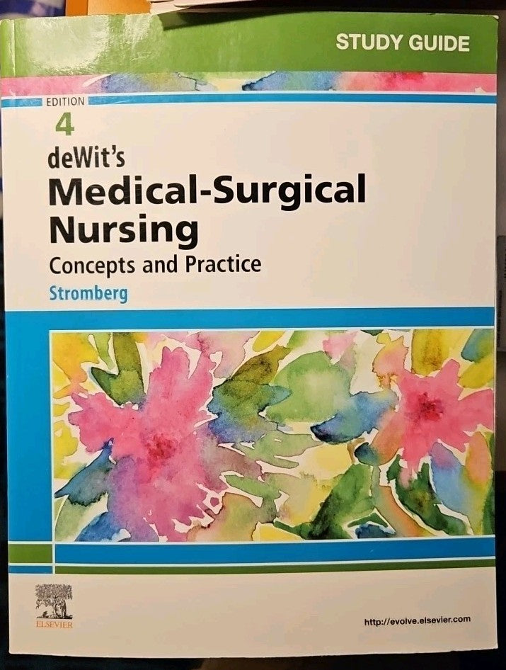 Study Guide for DeWit's Medical-Surgical Nursing : Concepts and Practice by...