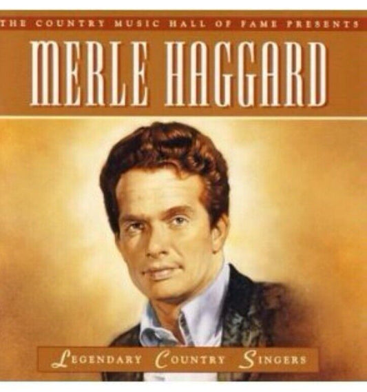 Merle Haggard Legendary Country Singers