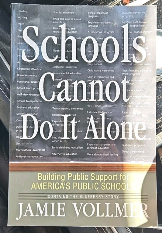 Schools Cannot Do It Alone : A businessman's transformation from critic to ally,
