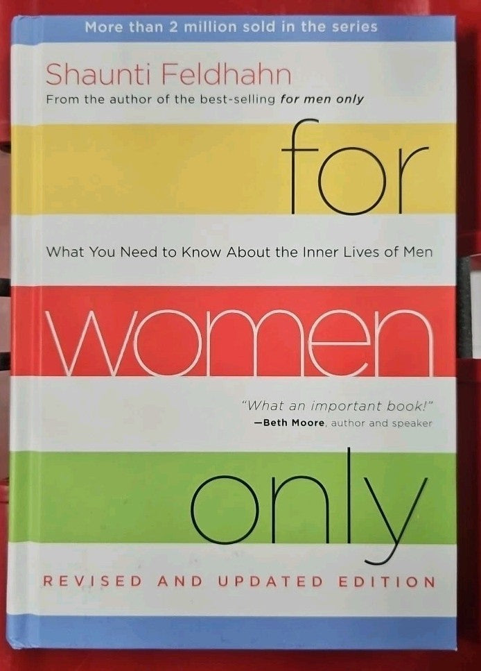 For Women Only, Revised and Updated Edition : What You Need to Know about the...