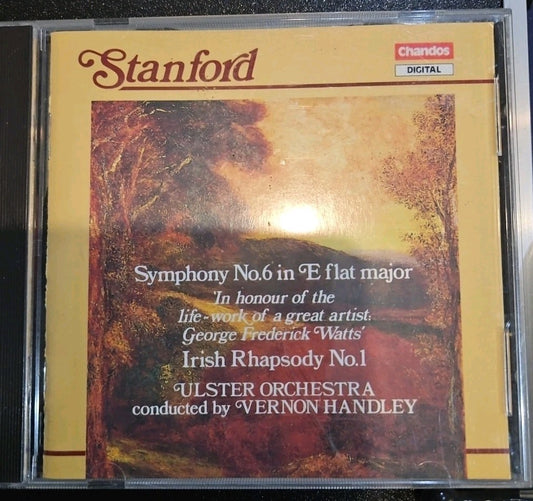 Stanford: Symphony No. 6 / Irish R... - Vernon Handley, Ulster Orchestra CD S0PG