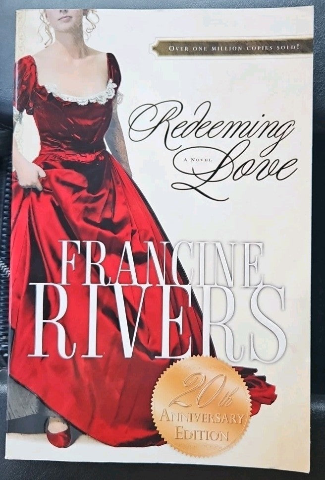 Redeeming Love : A Novel by Francine Rivers (2005, Trade Paperback)