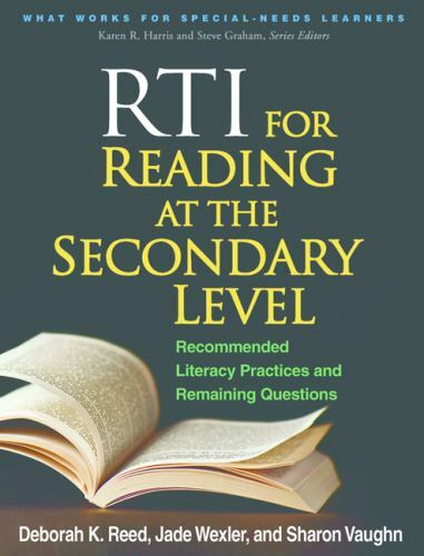 What Works for Special-Needs Learners Ser.: RTI for Reading at the Secondary...