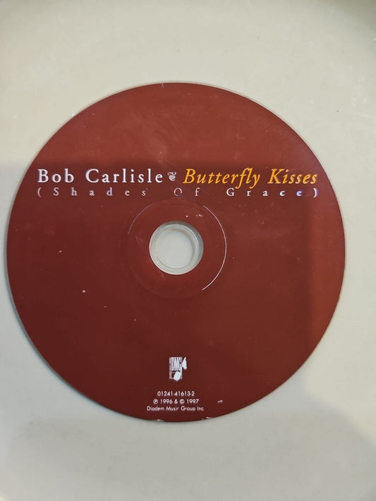 Butterfly Kisses by Bob Carlisle (CD) Disc Only. Tested