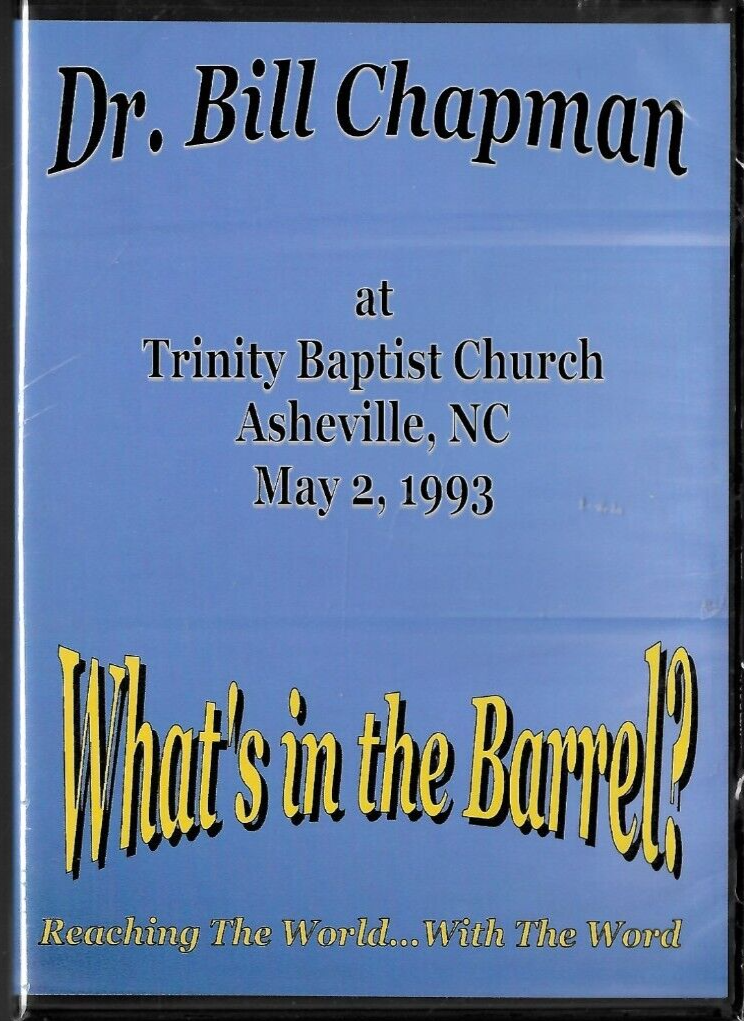 What's In the Barrell? Dr. Bill Chapman (DVD)