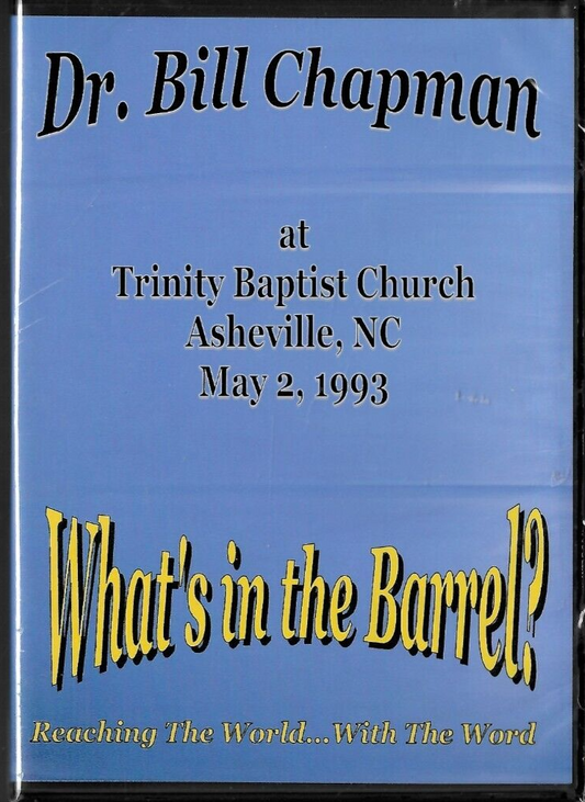What's In the Barrell? Dr. Bill Chapman (DVD)