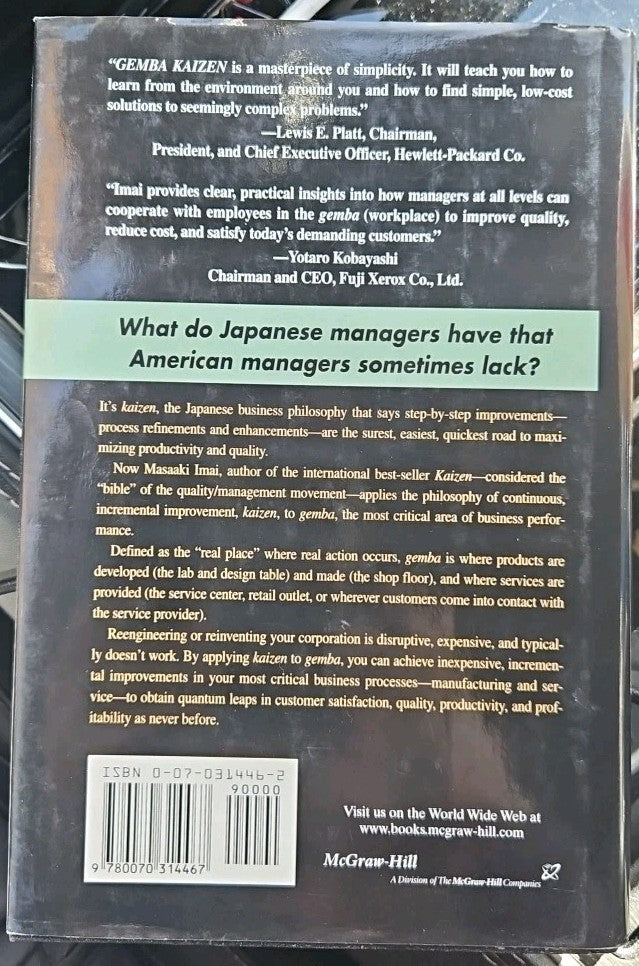 Gemba Kaizen: a Commonsense, Low-Cost Approach to Management by Masaaki Imai...