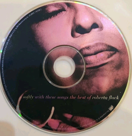Softly With These Songs:the Best Of  Roberta Flack (CD) Disc Only.  Tested