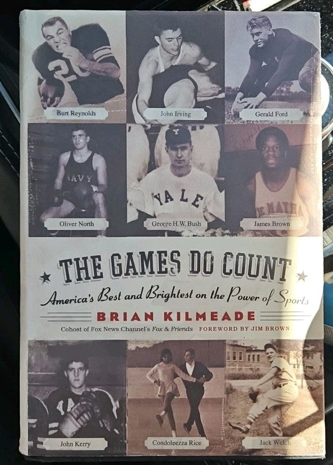 The Games Do Count: America's Best and Brightest on the Power of Sports