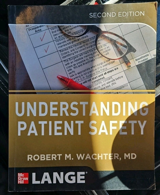 Understanding Patient Safety by Robert Wachter (2012, Trade Paperback)