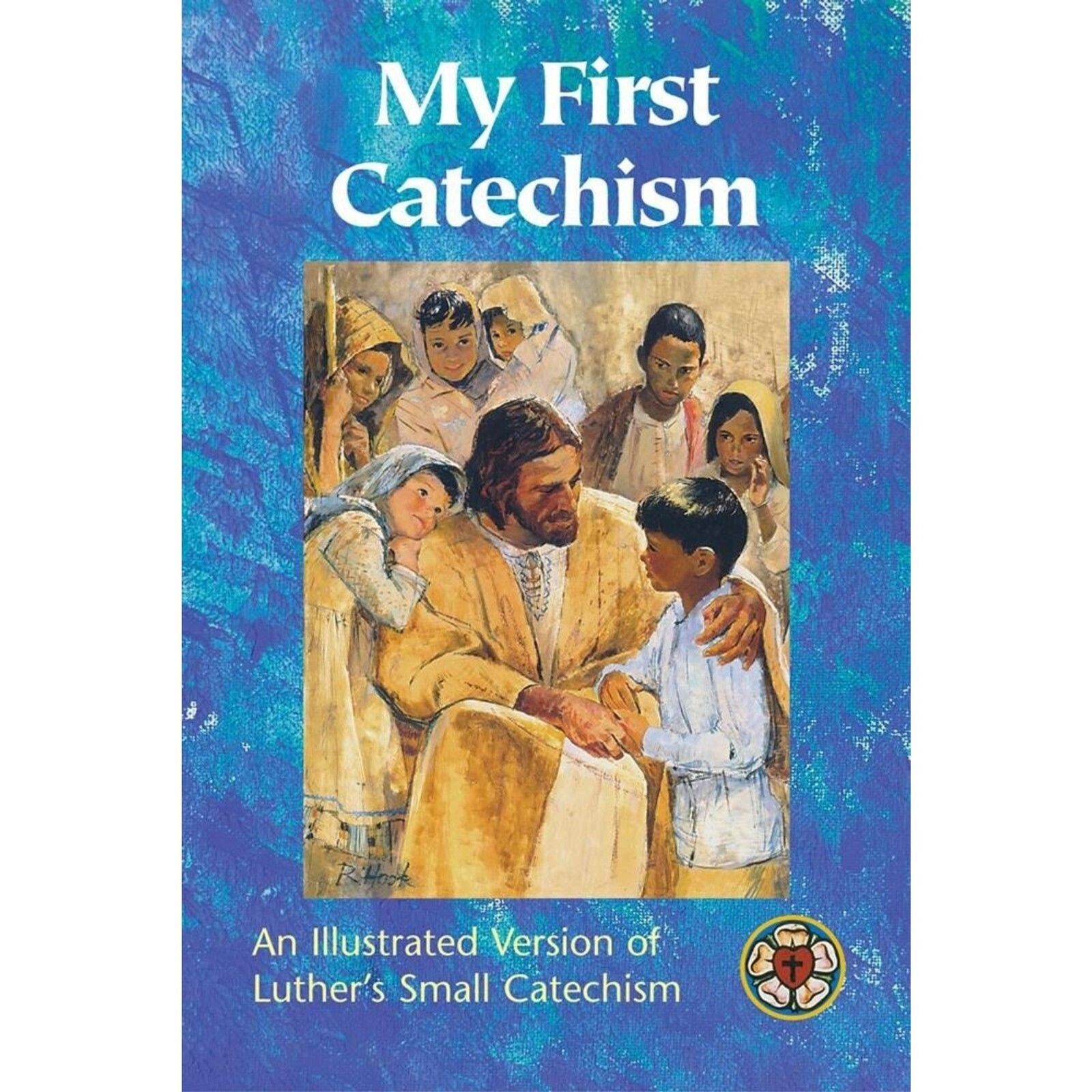 My First Catechism Hardcover – by Martin Luther